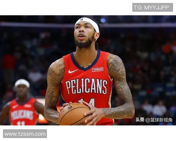 布兰登英格拉姆的篮球之路与成长历程探析 布兰登英格拉姆的篮球之路与成长历程探析