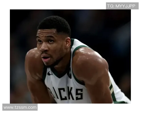 扬尼斯阿德托昆博如何在NBA赛场上书写自己的传奇故事