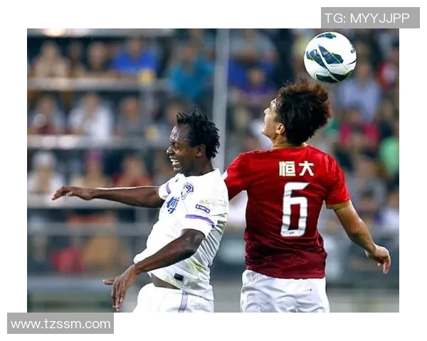 恒大与天津足球对决在线直播精彩瞬间全程回顾与分析