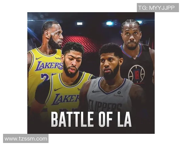 湖人对决快船狗爷的精彩较量揭示洛杉矶篮球的激情与荣耀